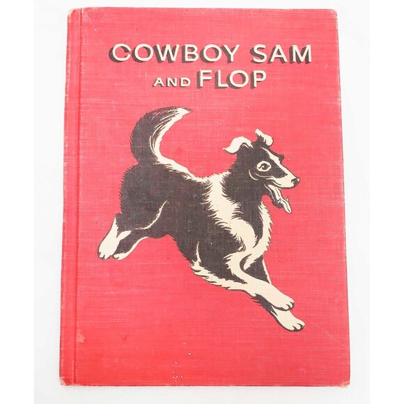 Vintage Book 50s 1958 Cowboy Sam and Flop by Edna Walker Chandler Benefic Press - Picture 1 of 10